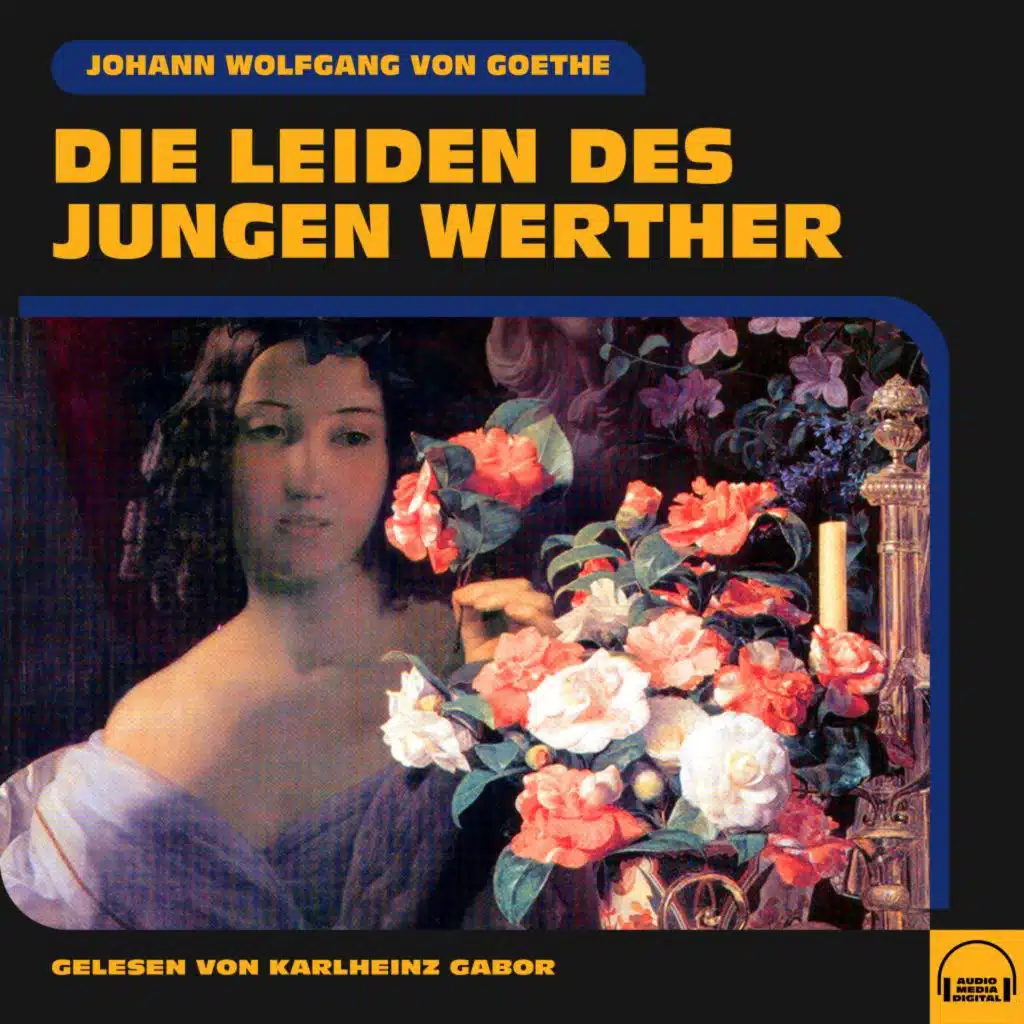Kapitel 12 - Die Leiden des jungen Werther