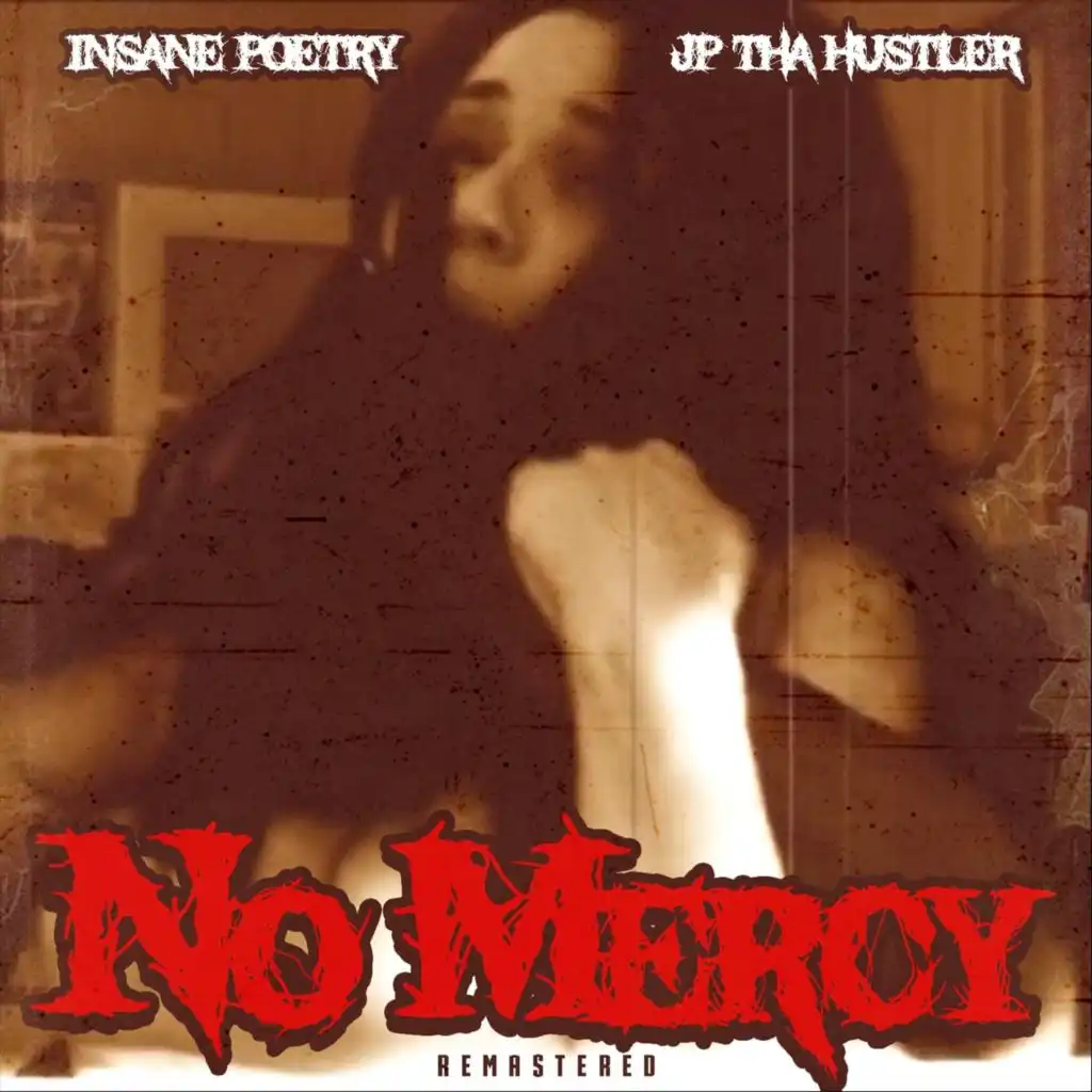 No Mercy (Remastered)