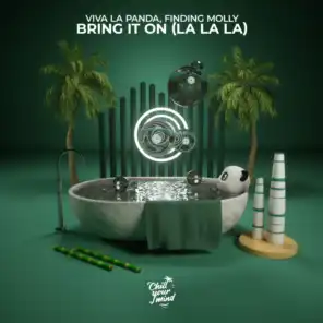 Bring It On (La La La)