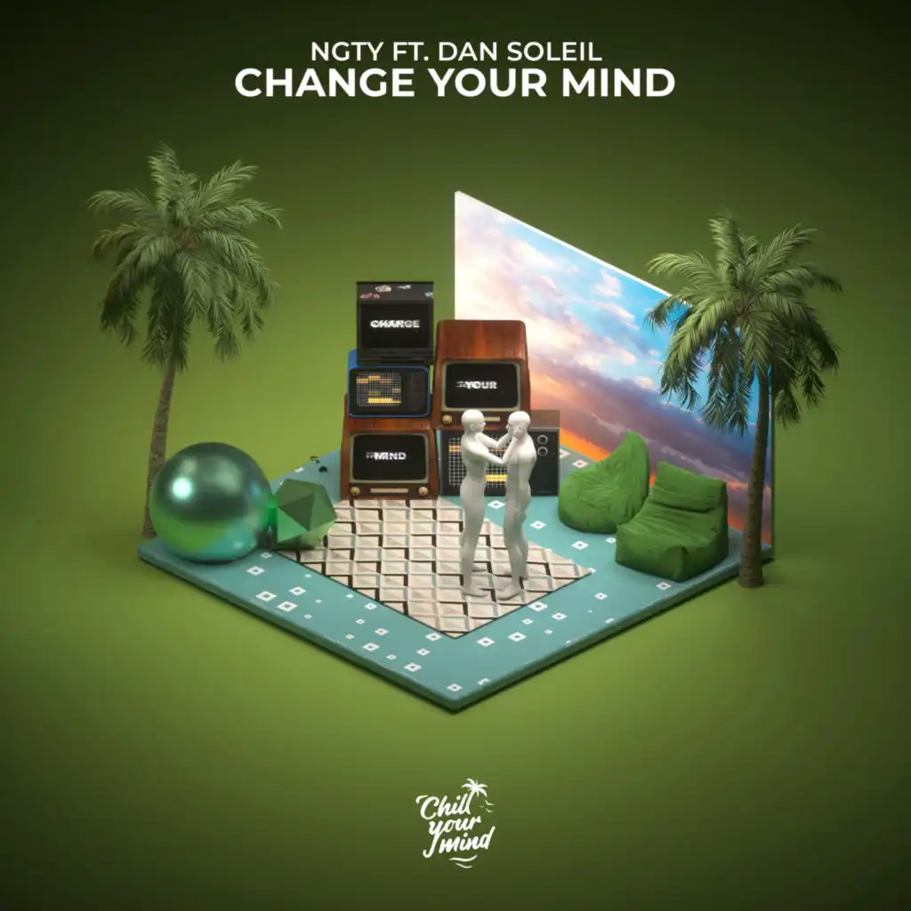 Change Your Mind (feat. Dan Soleil)