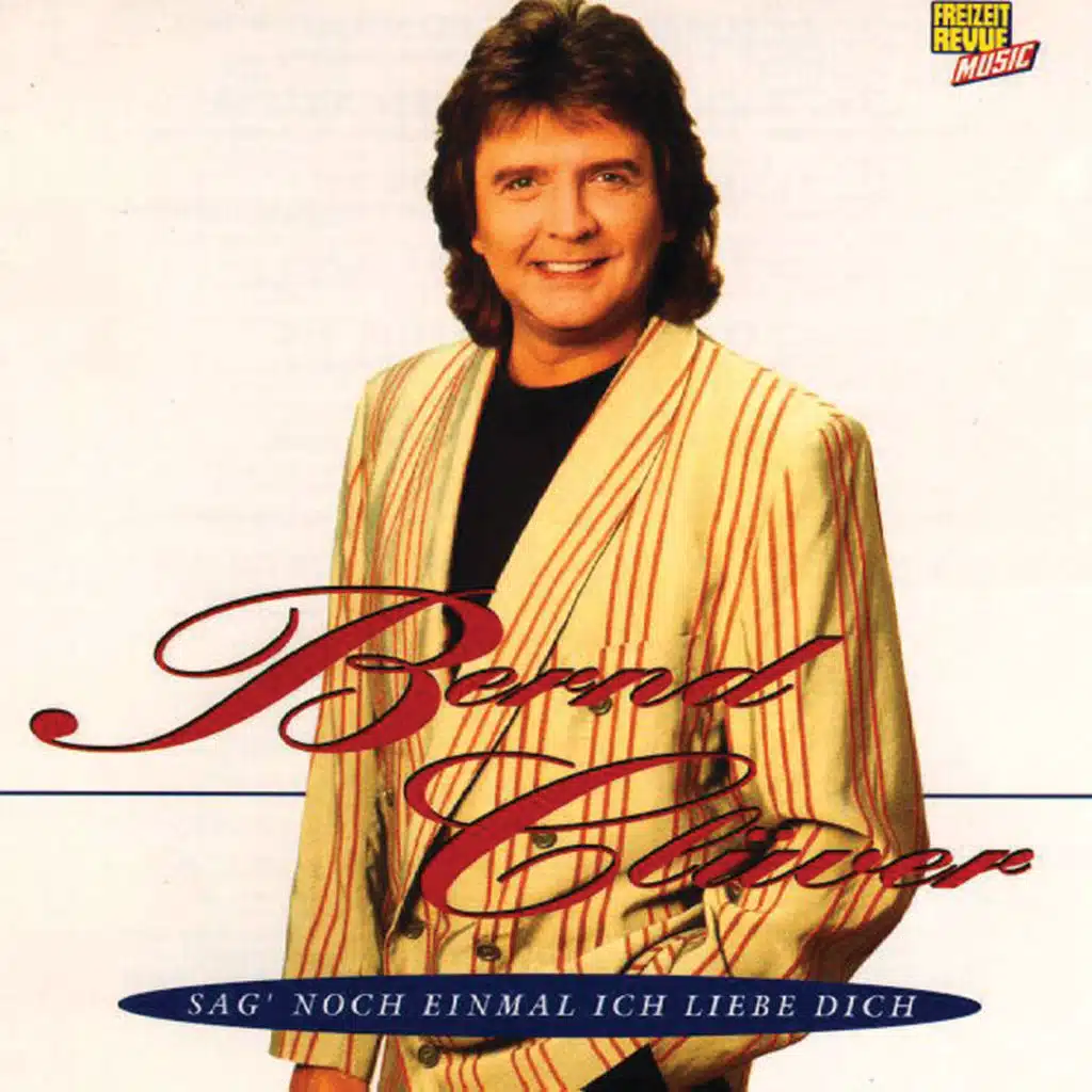 Sag' noch einmal ich liebe Dich