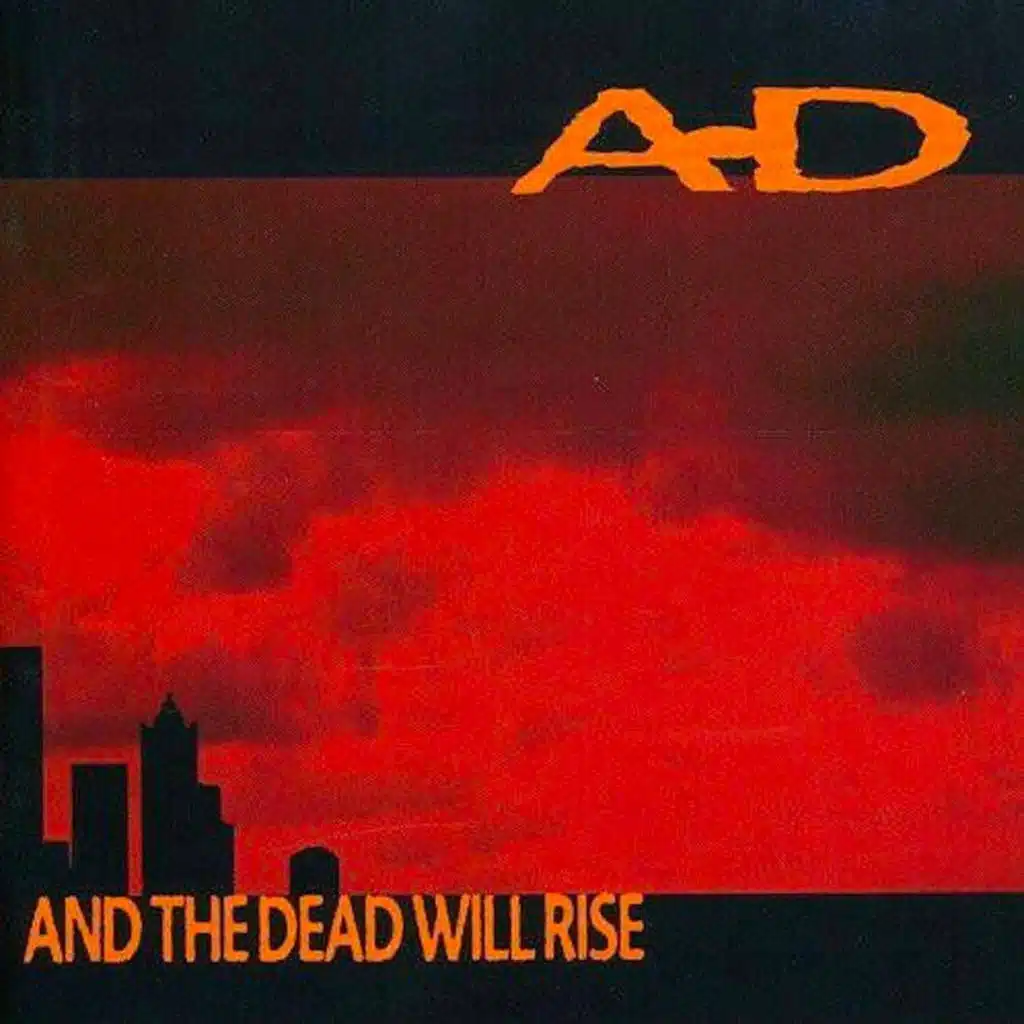 And The Dead Will Rise