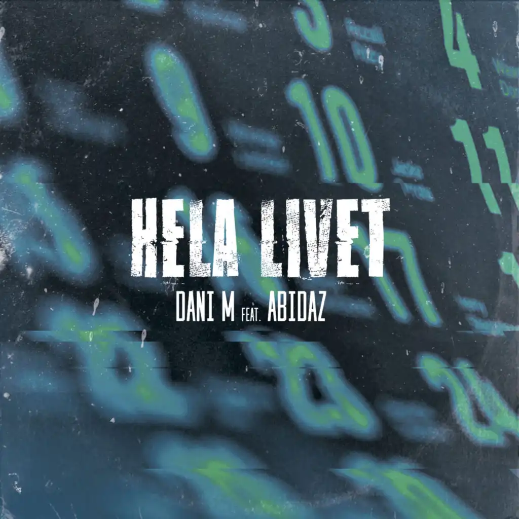Hela Livet (feat. Abidaz)