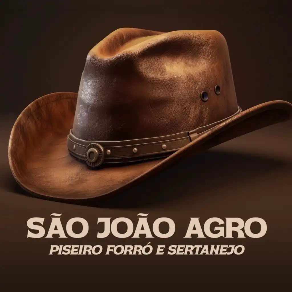 São João Agro - Piseiro, Forró e Sertanejo