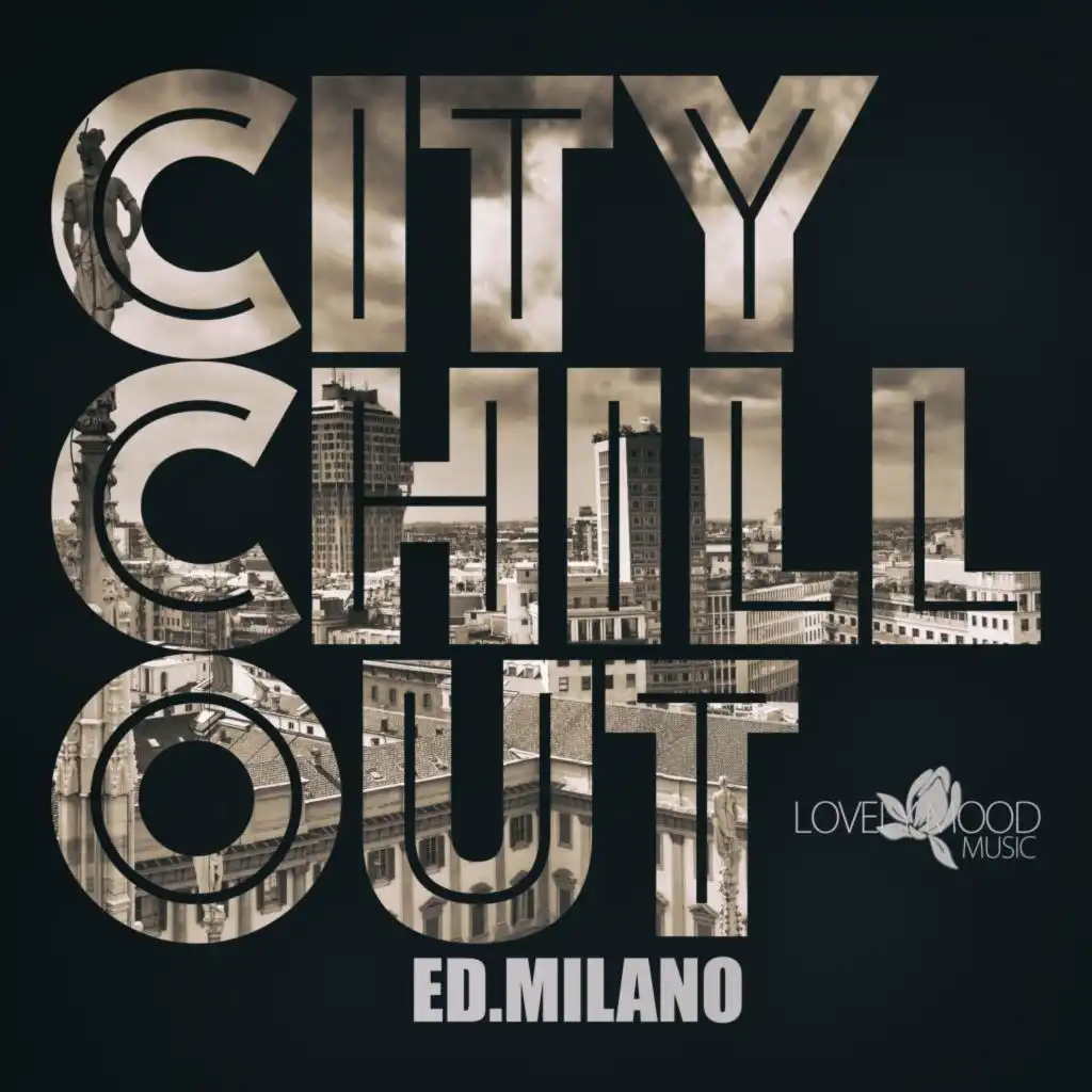 Citychill-Out, Ed. Milano