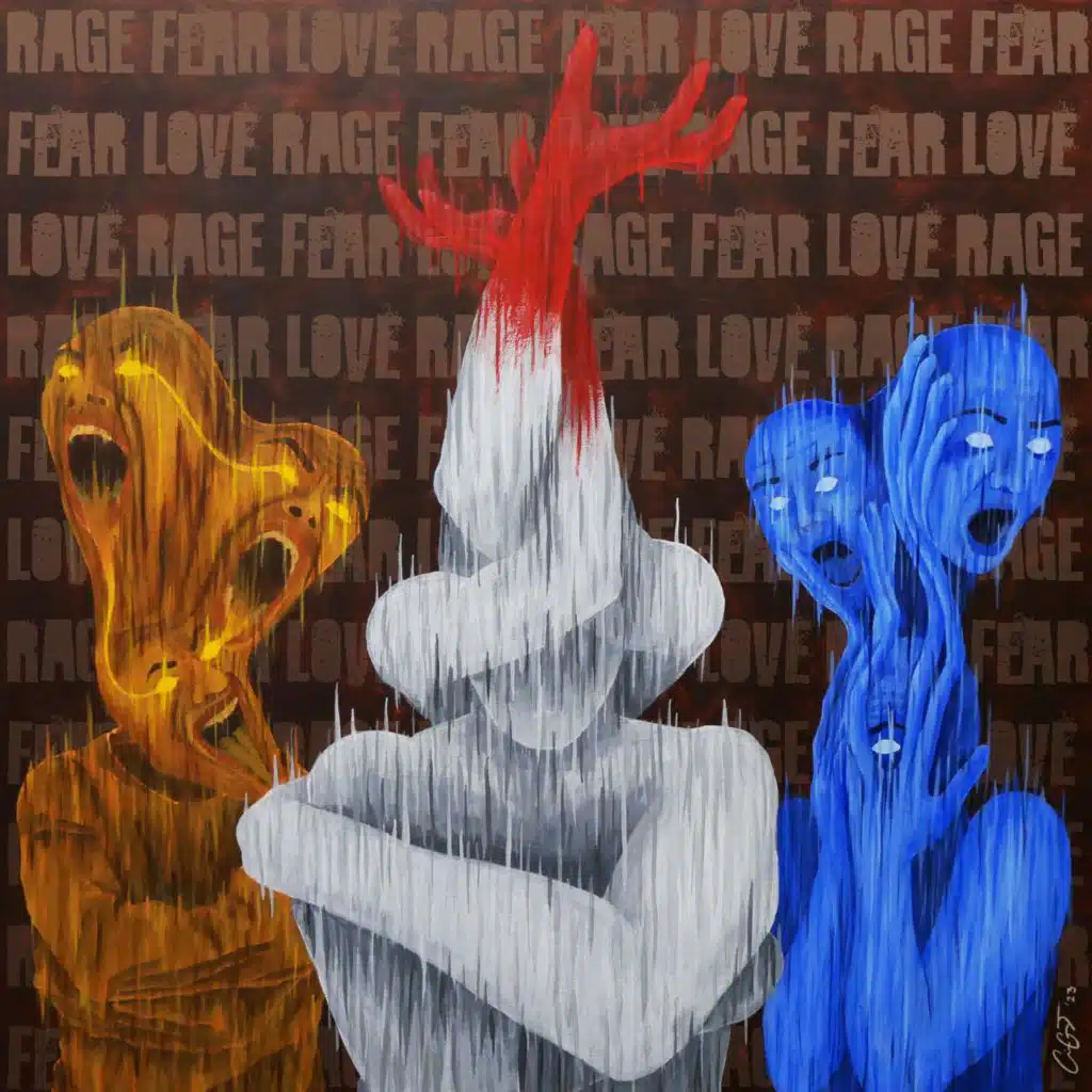 Rage, Fear, Love