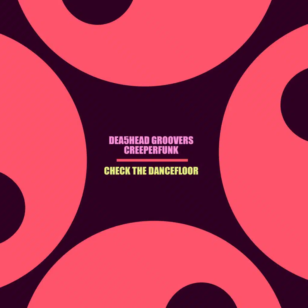 Dea5head Groovers & Creeperfunk