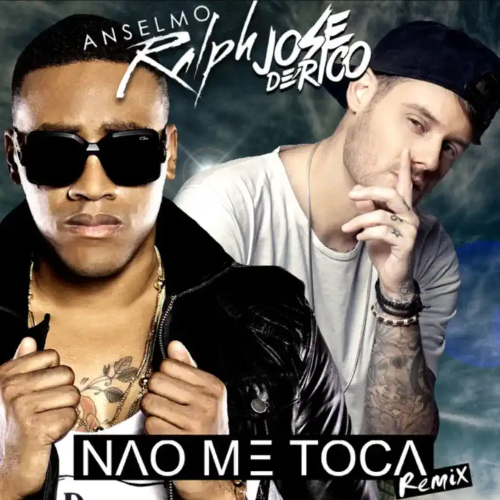 Não Me Toca (Remix) [feat. Jose De Rico]