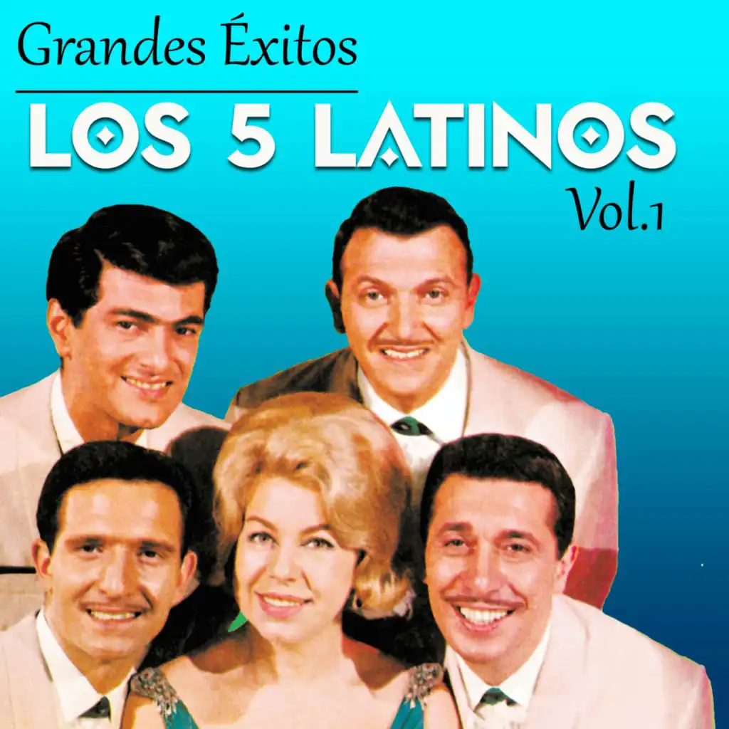 Grandes Éxitos, Los 5 Latinos Vol. 1