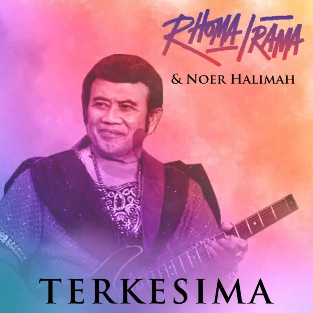 Rhoma Irama, Noer Halimah