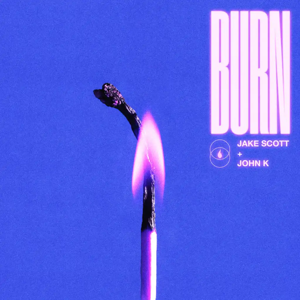 Burn (feat. John K)