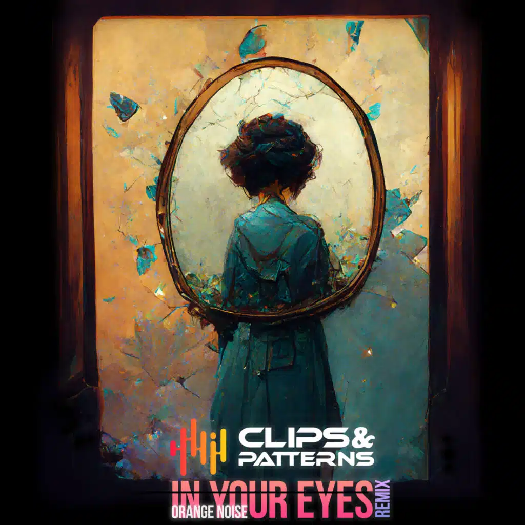 In Your Eyes (Remix) [feat. Clips & Patterns]