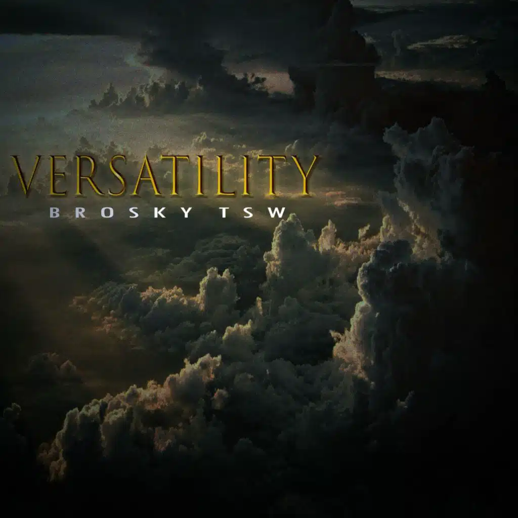Versatility