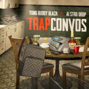 Trap Convos (feat. A1 Str8drop)