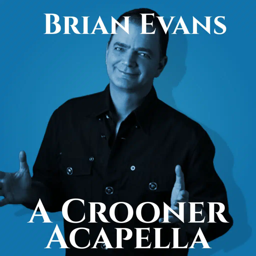 A Crooner Acapella