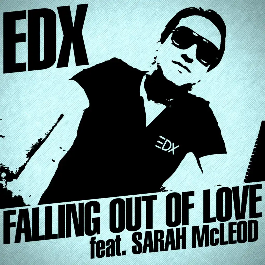 Falling Out of Love (feat. Sarah McLeod)