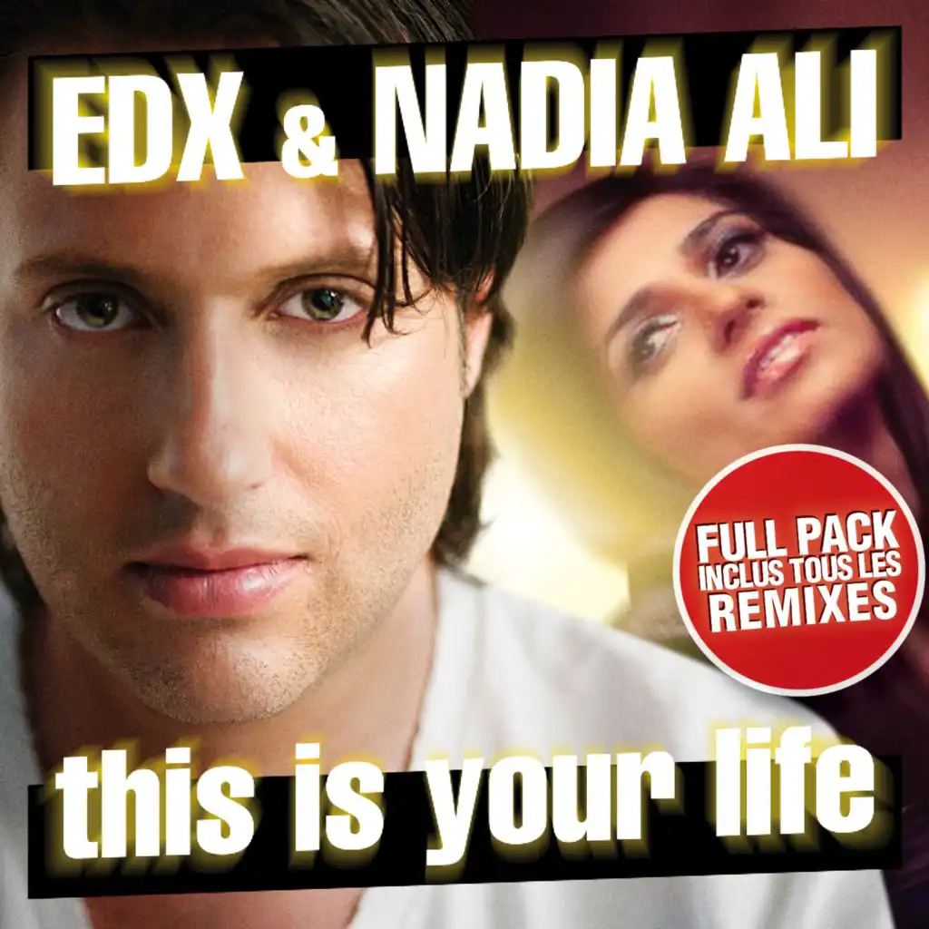 This Is Your Life (feat. Nadia Ali)