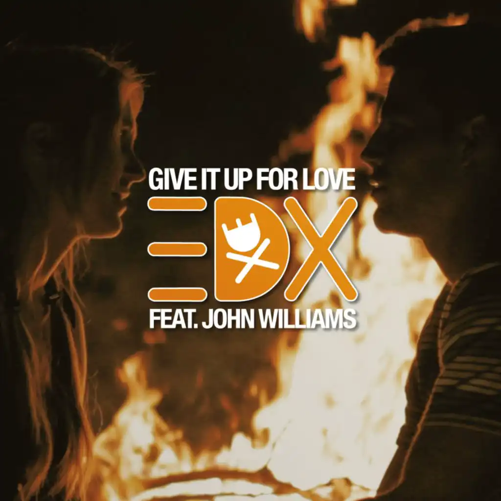 Give It Up for Love (Original Club Mix) [feat. John Williams]