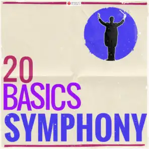 20 Basics: The Symphony (20 Classical Masterpieces)