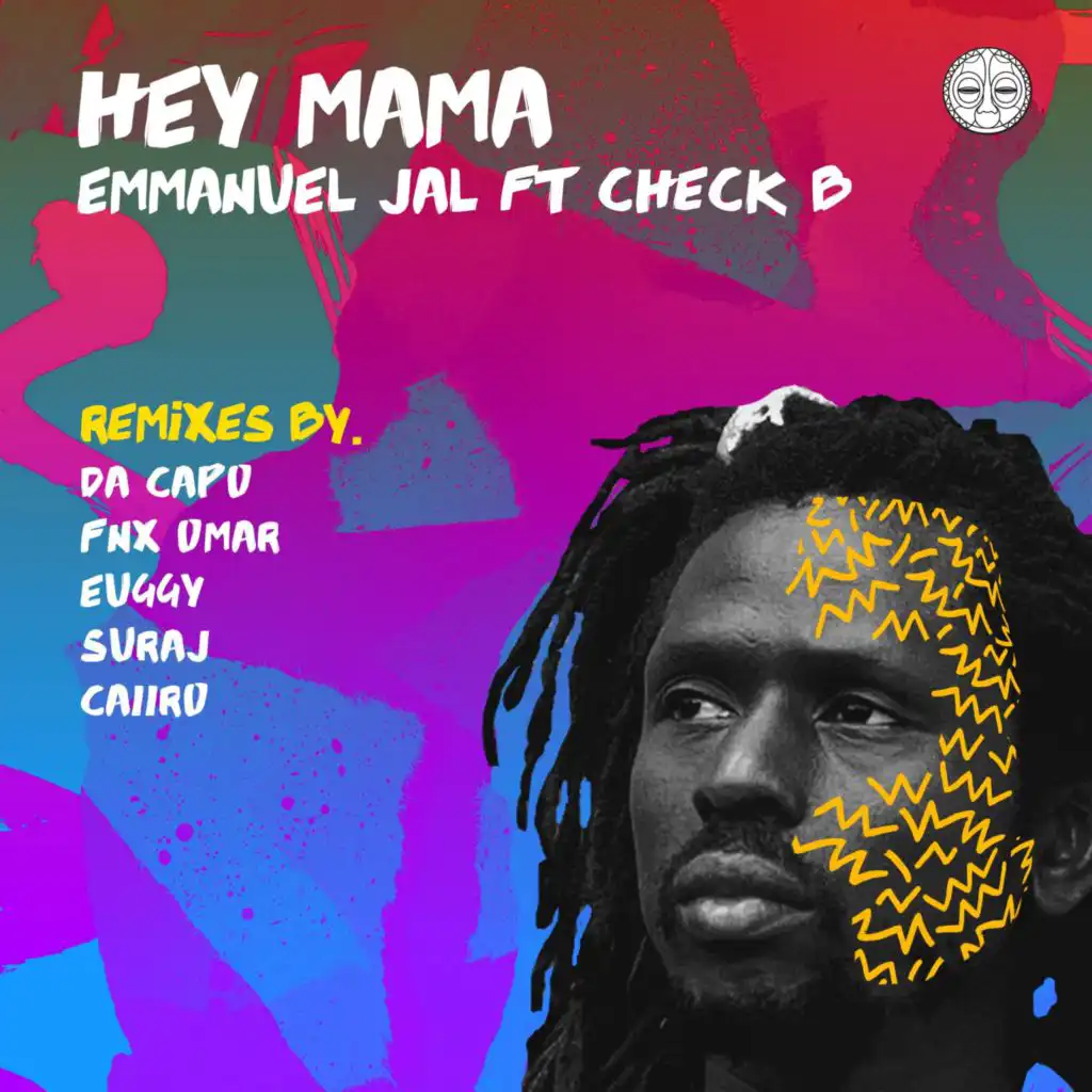 Hey Mama Remixes (feat. Check B)