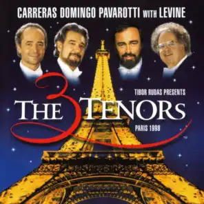 José Carreras, Plácido Domingo, Luciano Pavarotti, Orchestre de Paris & James Levine