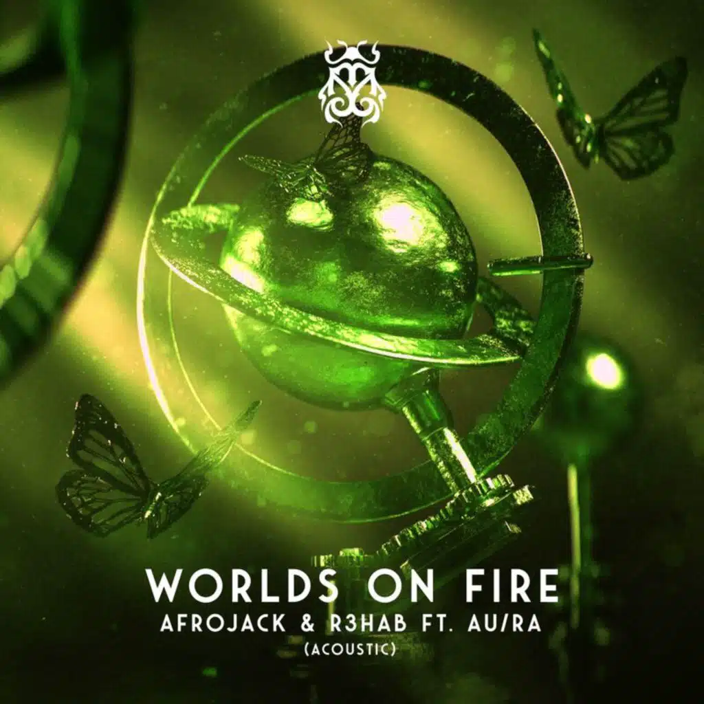 Worlds On Fire (Acoustic) [feat. Au/Ra]