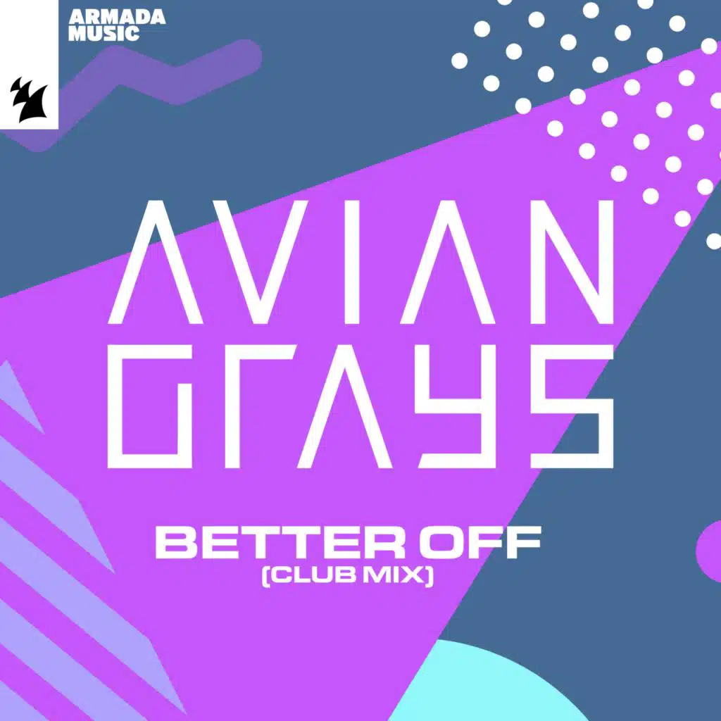Better Off (Club Mix)