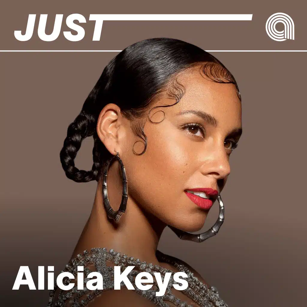 Just Alicia Keys