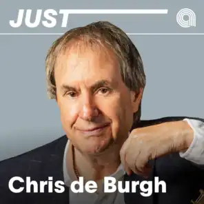 Just Chris De Burgh