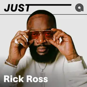 Just Rick Ross