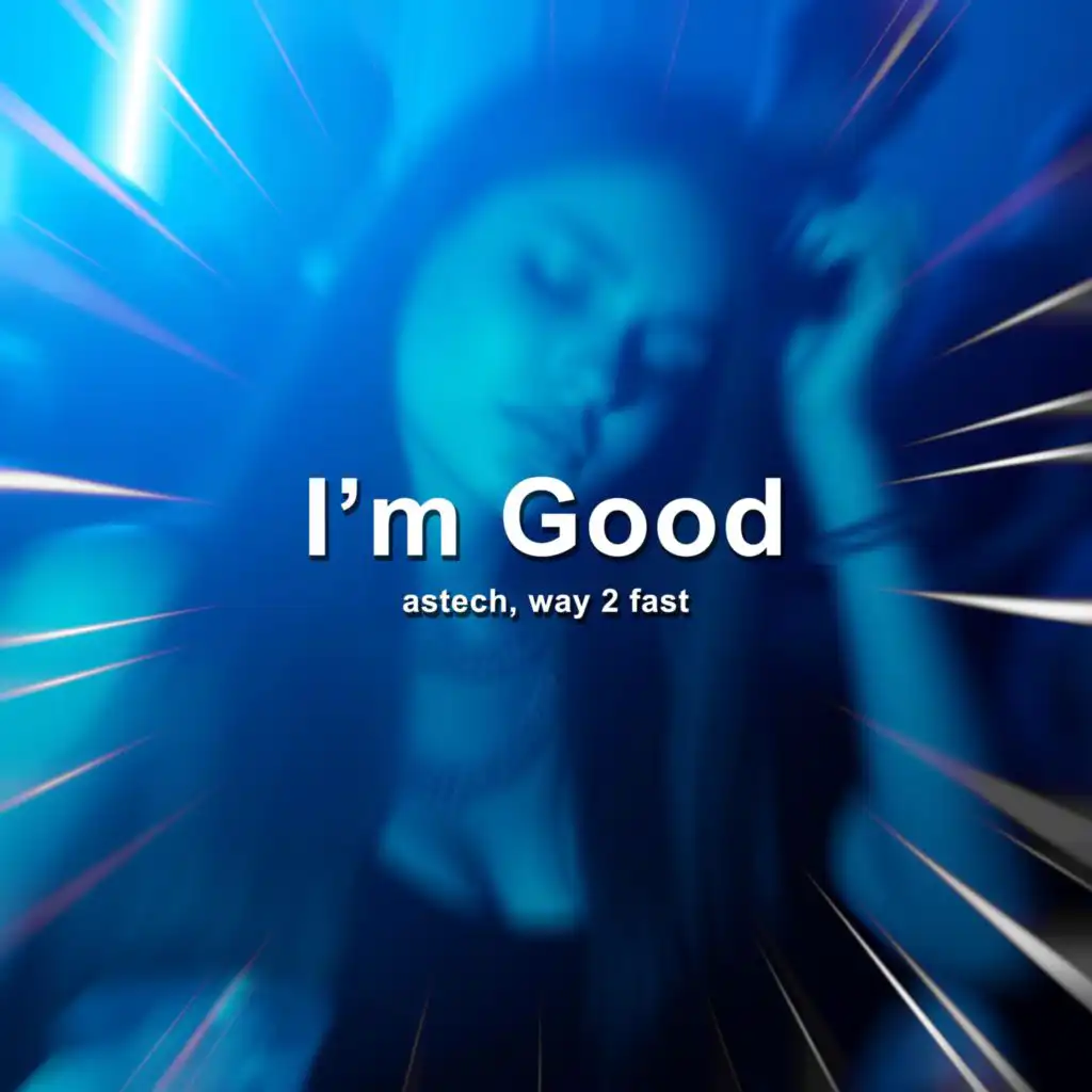 I'm Good (Techno)