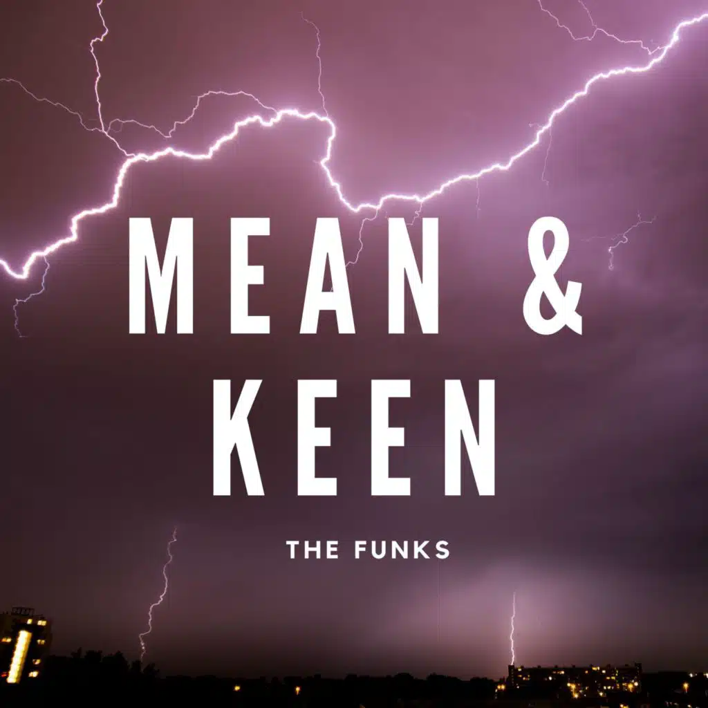 Mean & Keen