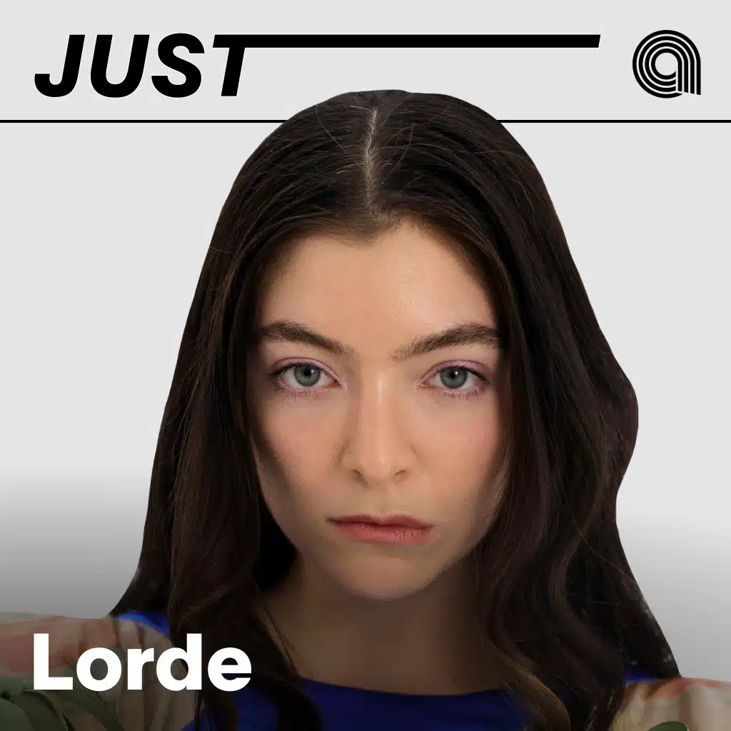 Just Lorde