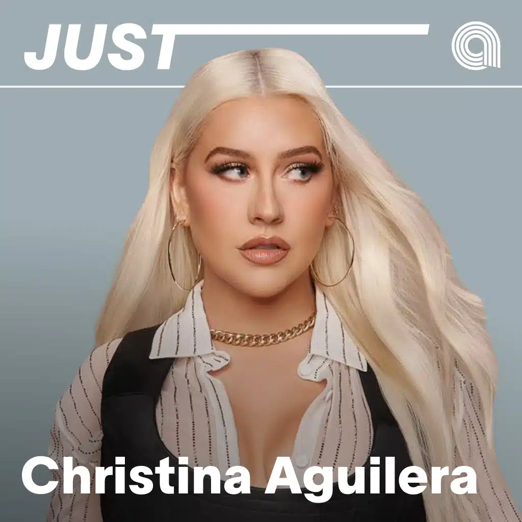 Just Christina Aguilera