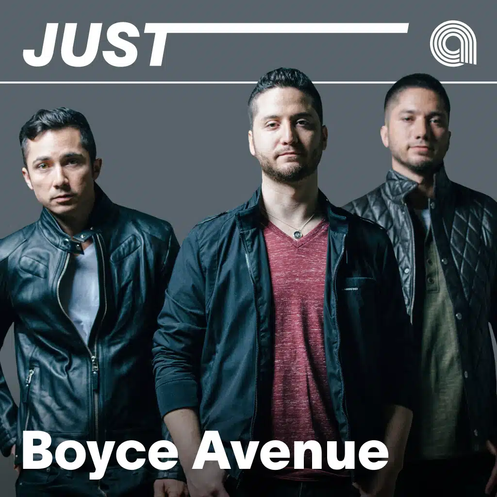 Just Boyce Avenue