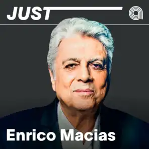 Just Enrico Macias