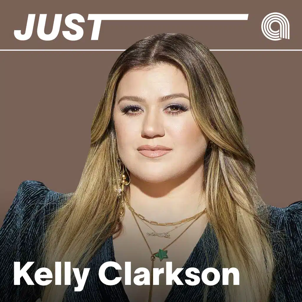 Just Kelly Clarkson