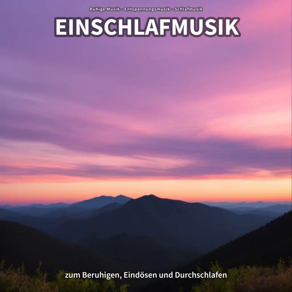 Entspannungsmusik zum Einschlafen