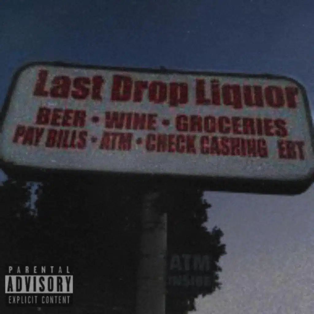 Last Drop Liquor