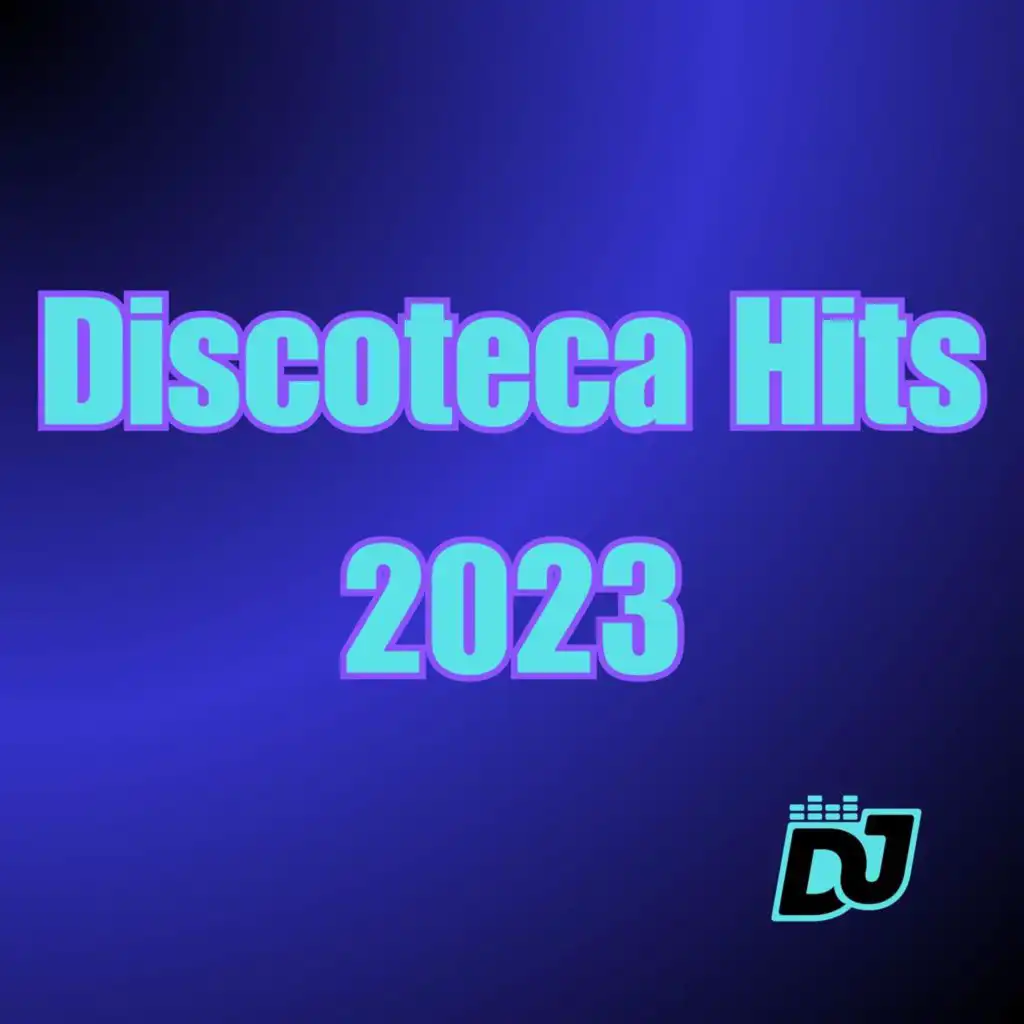 Discoteca Hits 2023