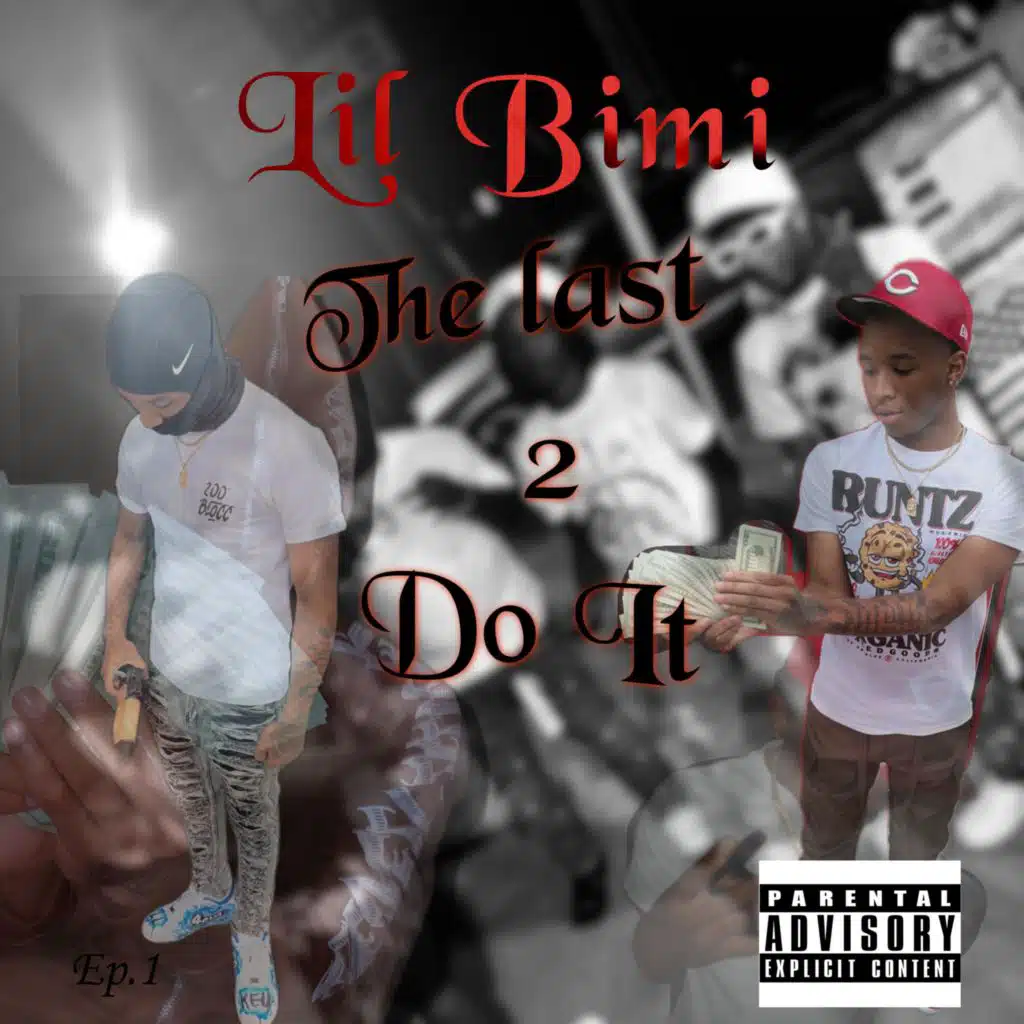 The Last 2 Do It