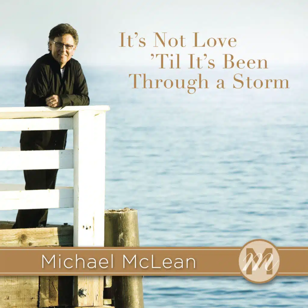 It's Not Love 'Til It's Been Through a Storm