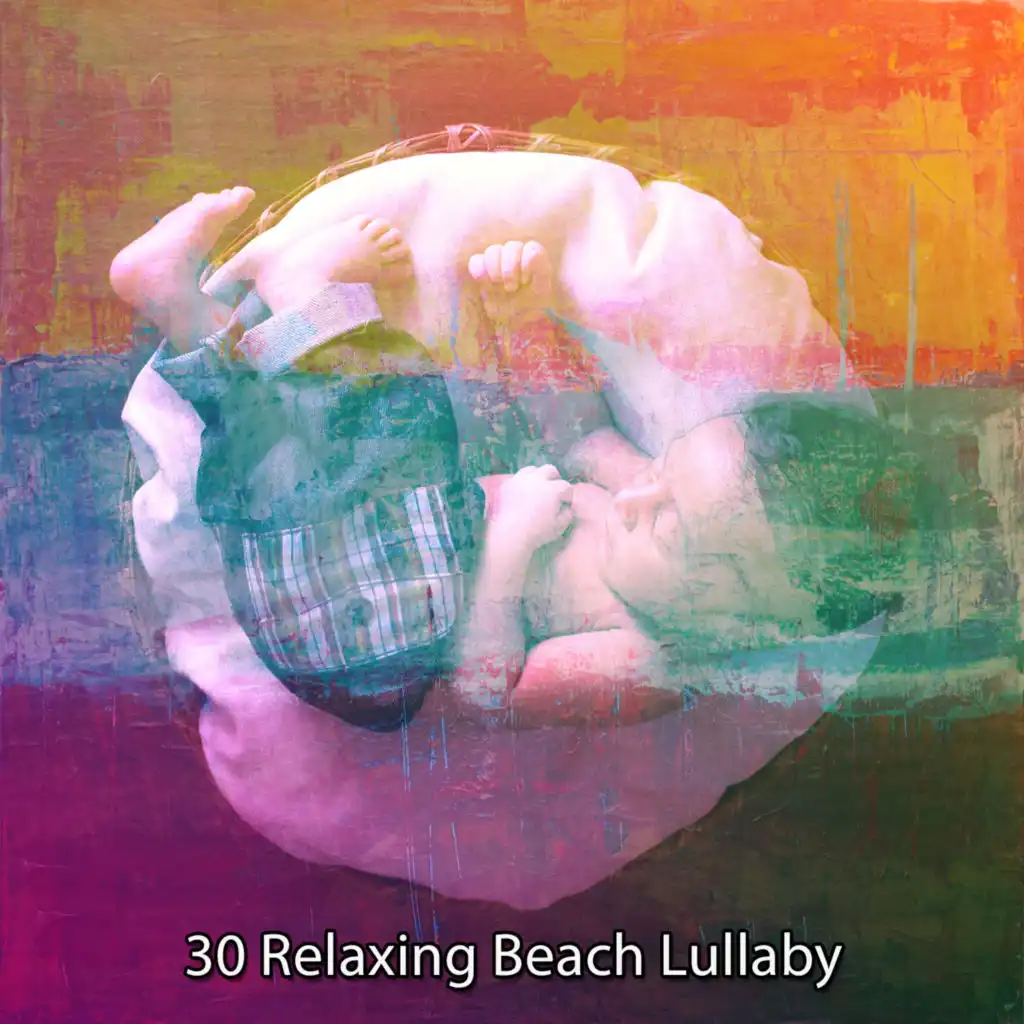 30 Relaxing Beach Lullaby