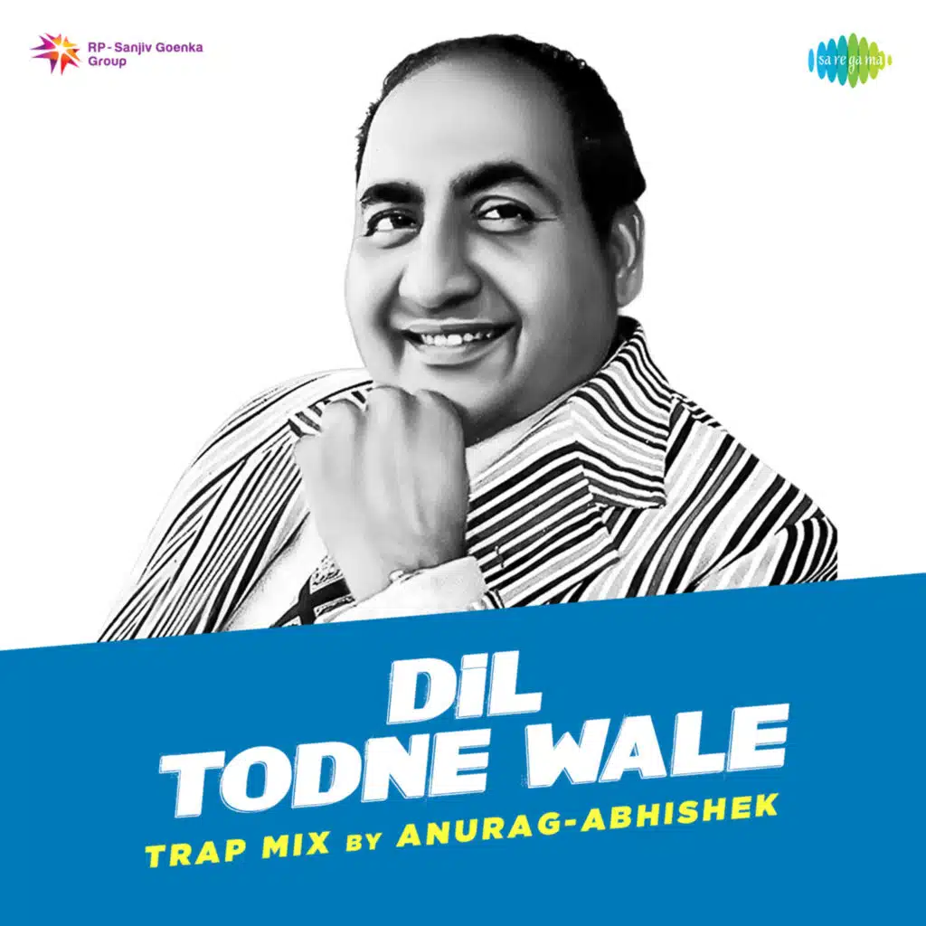 Dil Todne Wale (From "Son Of India") (Trap Mix) [feat. Anurag-Abhishek]