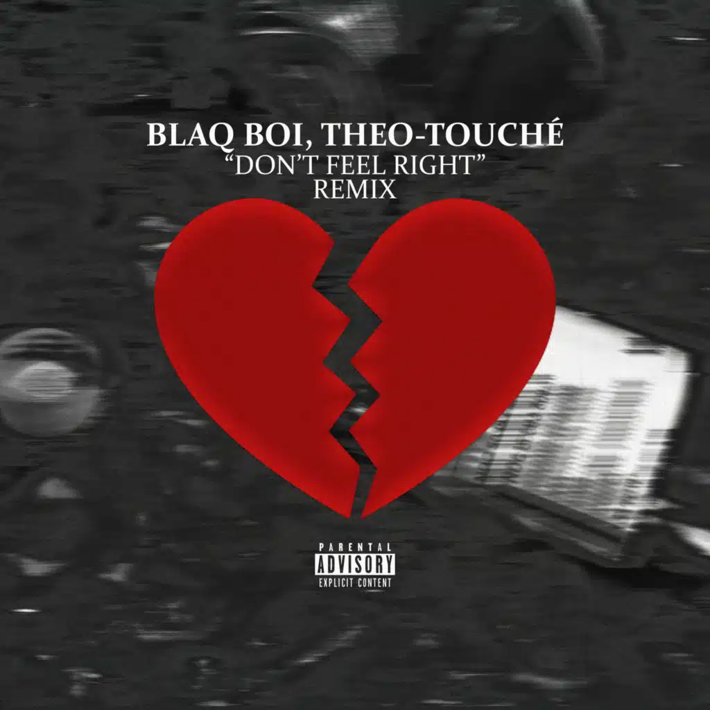 Don't Feel Right (Remix)