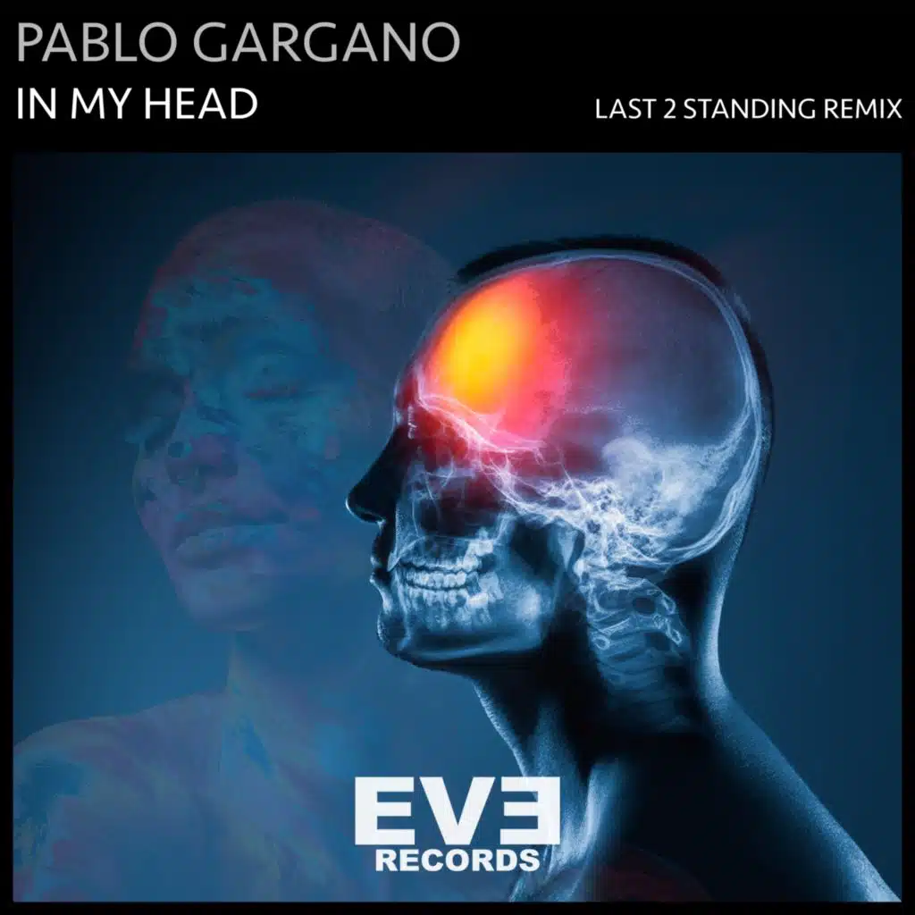 In My Head (Last 2 Standing Remix)