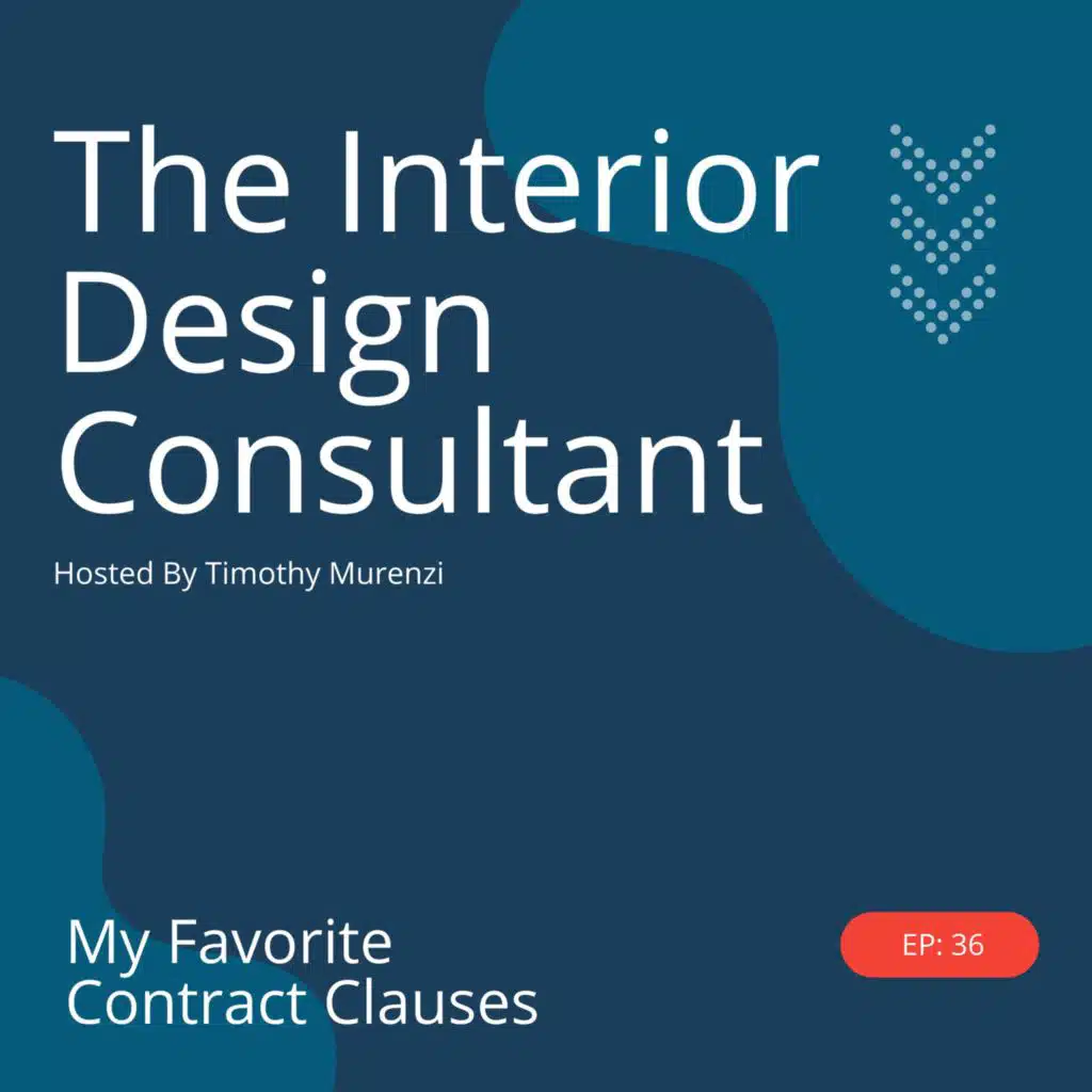EP36: My Favorite Contract Clauses.