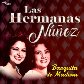 Las Hermanas Núñez