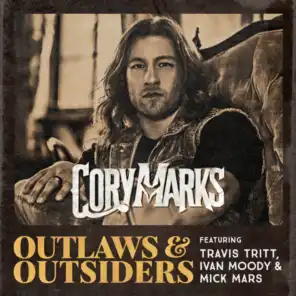 Outlaws & Outsiders (feat. Travis Tritt, Ivan Moody & Mick Mars)