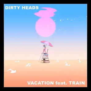 Dirty Heads & Train